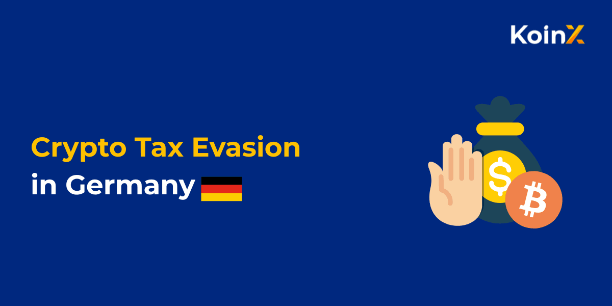 Crypto Tax Evasion in Germany: How to Stay on the Right Side of the Law